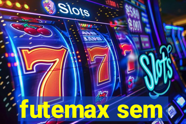 futemax sem